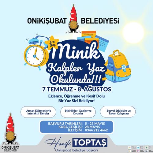 Onikişubat Belediyesi’nin ‘Minik Kalpler Yaz Okulu’na başvurular başlıyor
