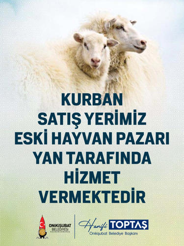 Onikişubat Belediyesi’nden kurbanlık satış ve kesim yerleri açıklaması
